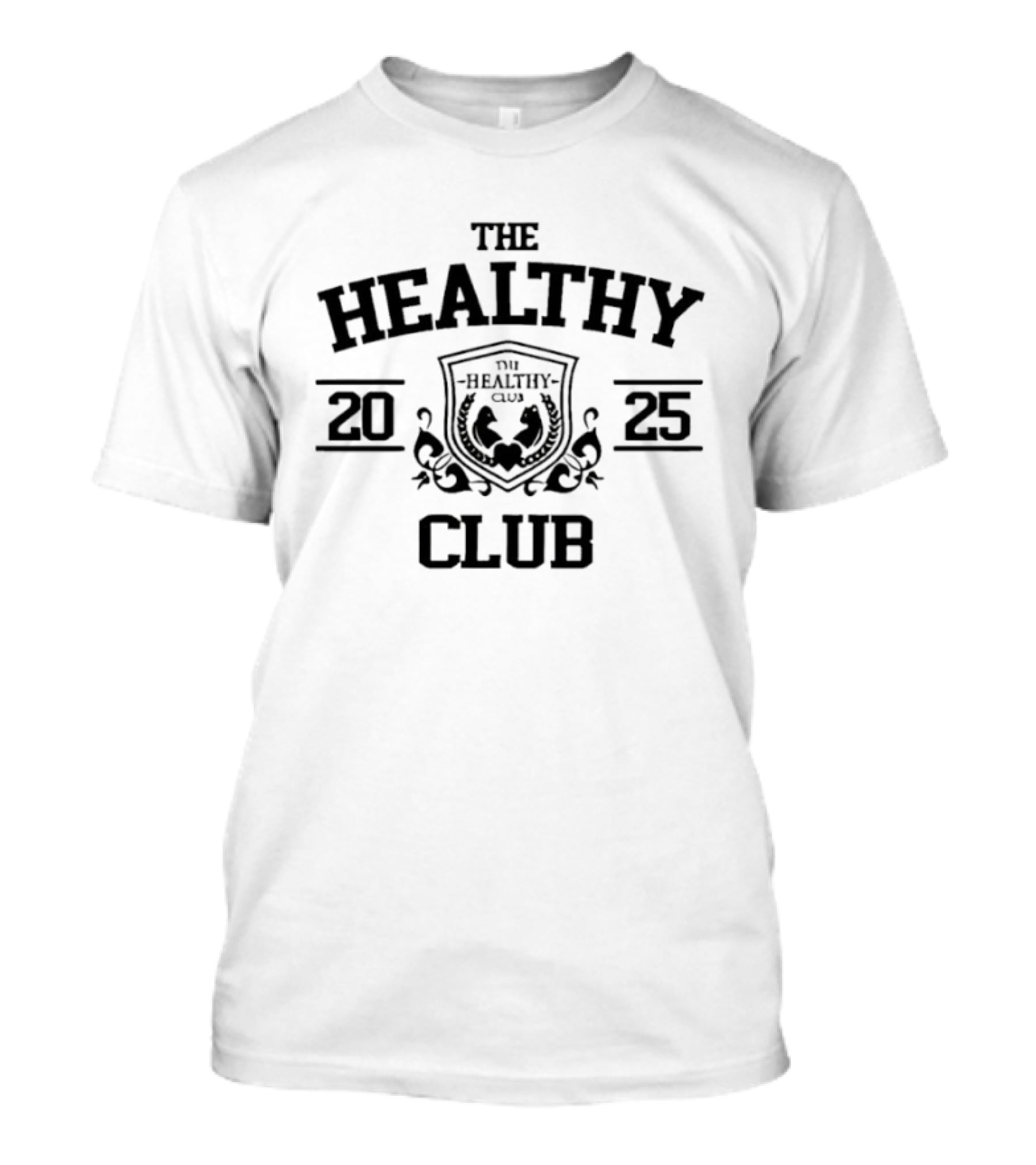 The Healthy Club 2025 Champions Emblem Fitness Motivation T-Shirt