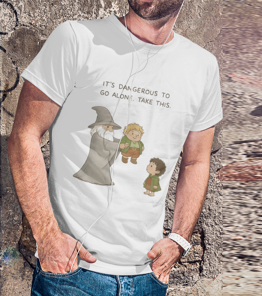 The Lord Of The Rings Gandalf Frodo Baggins It's Dangerous To Go Alone Take This T-Shirt