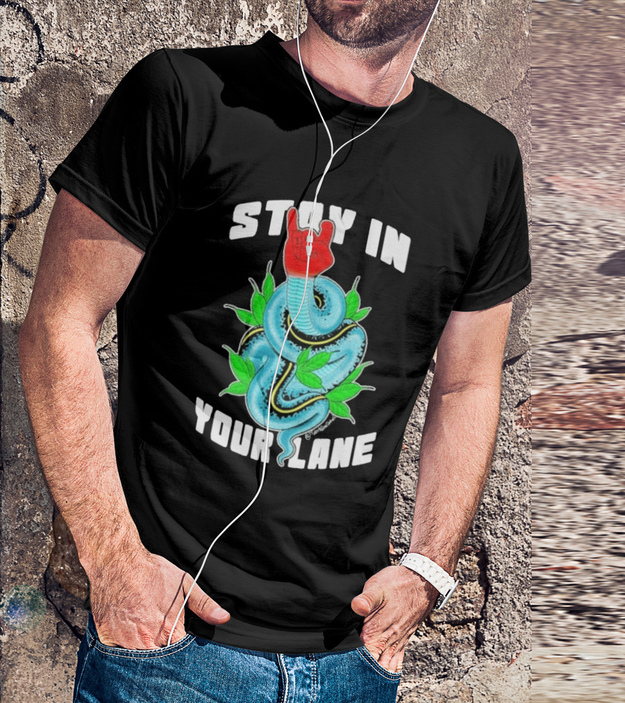 Stay In Your Lane Tylernolantattoos Snake Hand Gesture T-Shirt