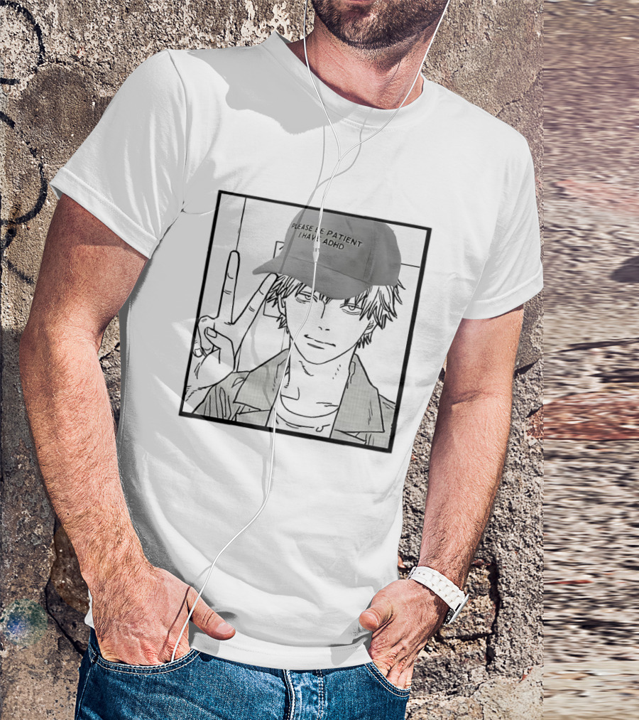 Denji Chainsaw Man Please Be Patient I Have ADHD Peace Sign T-Shirt