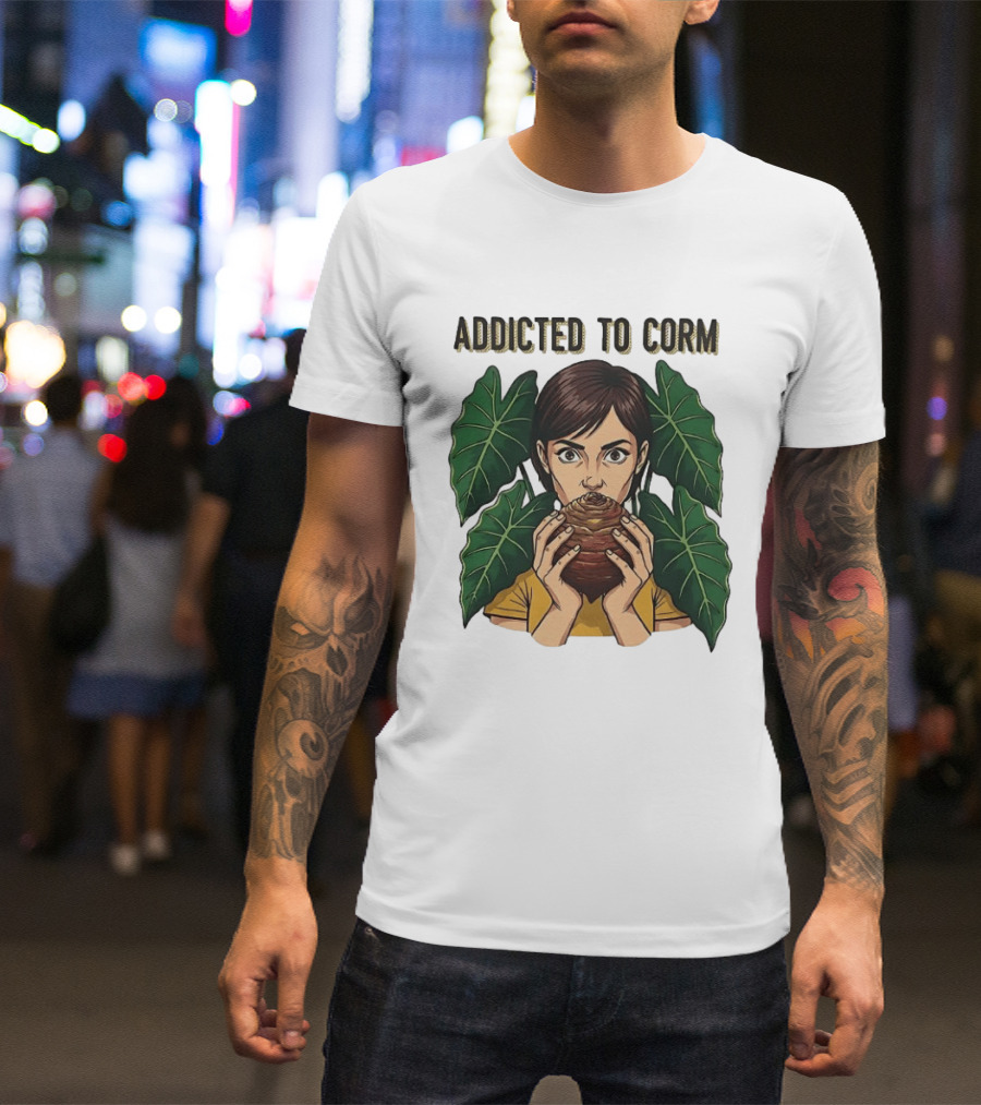 Addicted To Corm Leafy Nature T-Shirt