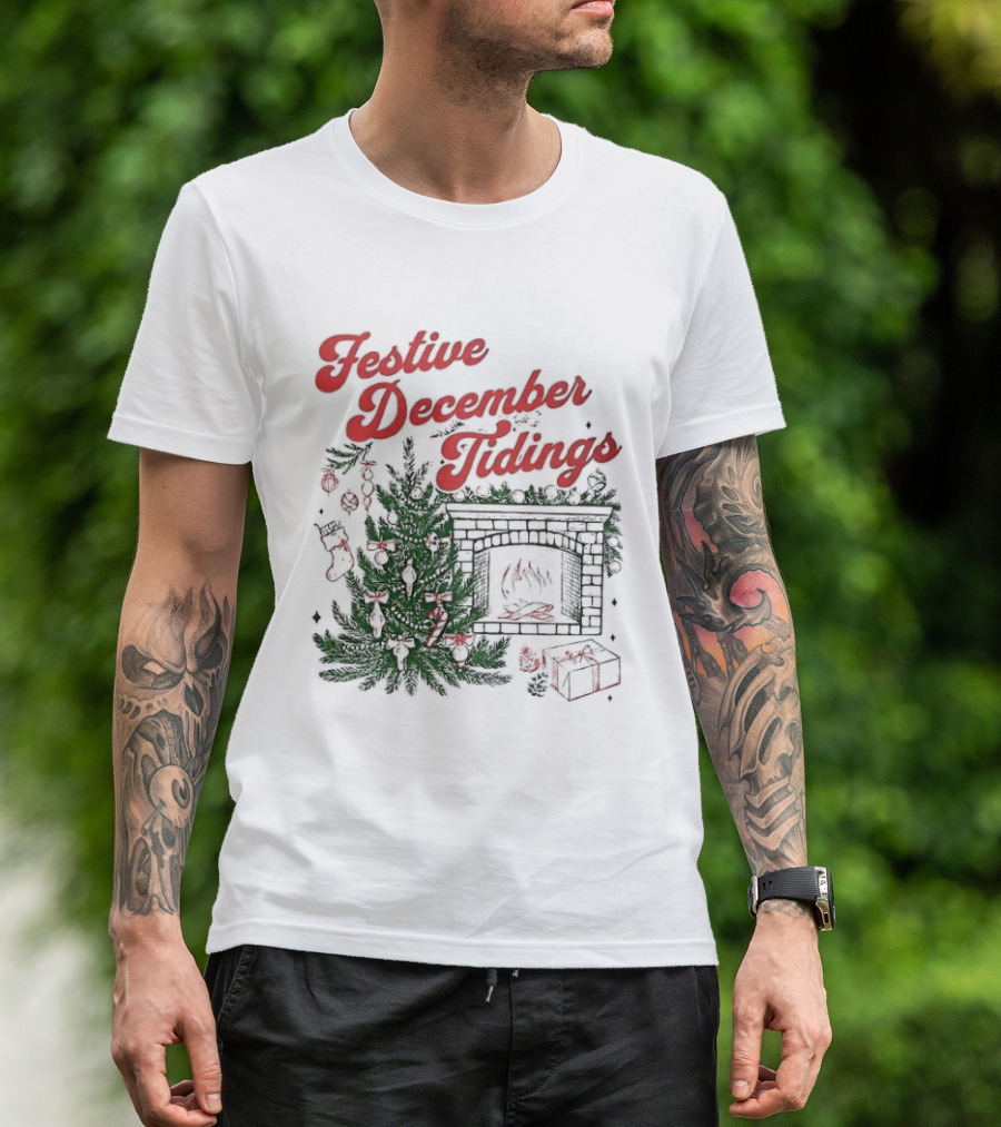 Festive December Tidings Christmas Tree Fireplace Holiday T-Shirt