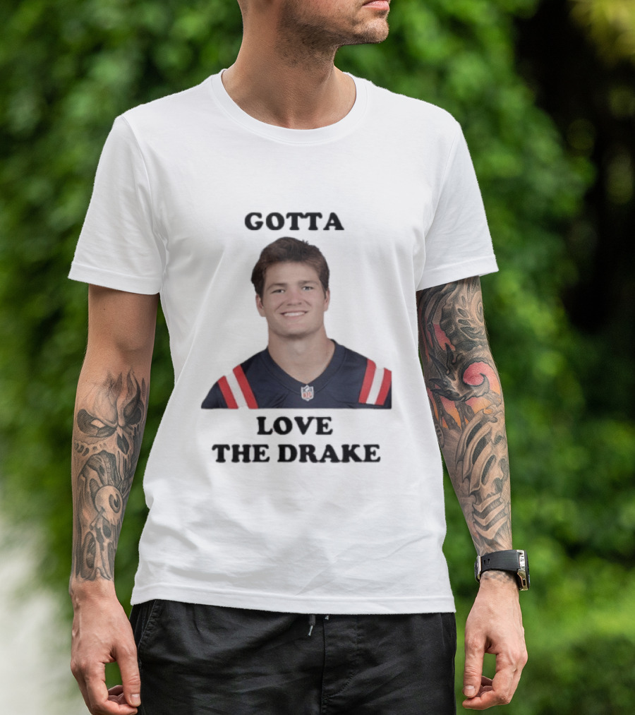 Gotta Love The Drake Football Star T-Shirt