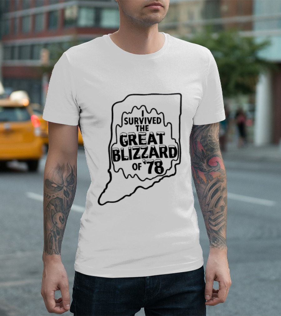 I Survived The Great Blizzard Of '78 Indiana T-Shirt
