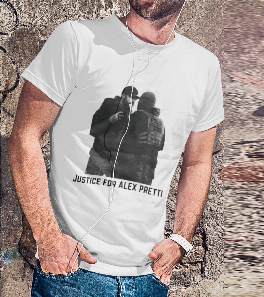 Justice For Alex Pretti Abolish ICE Support Police Tension T-Shirt