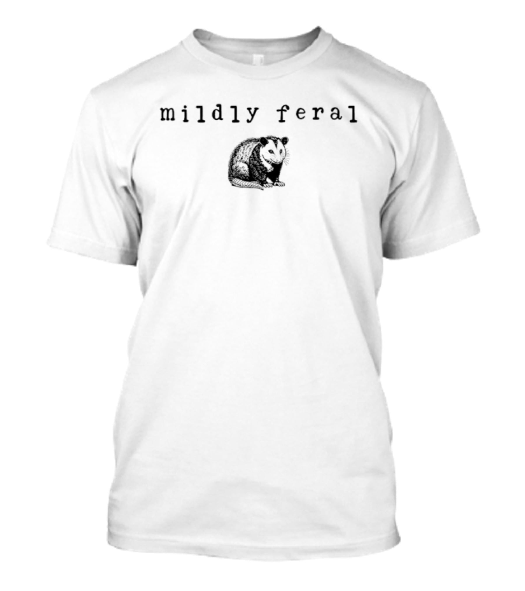 Mildly Feral Possum T-Shirt