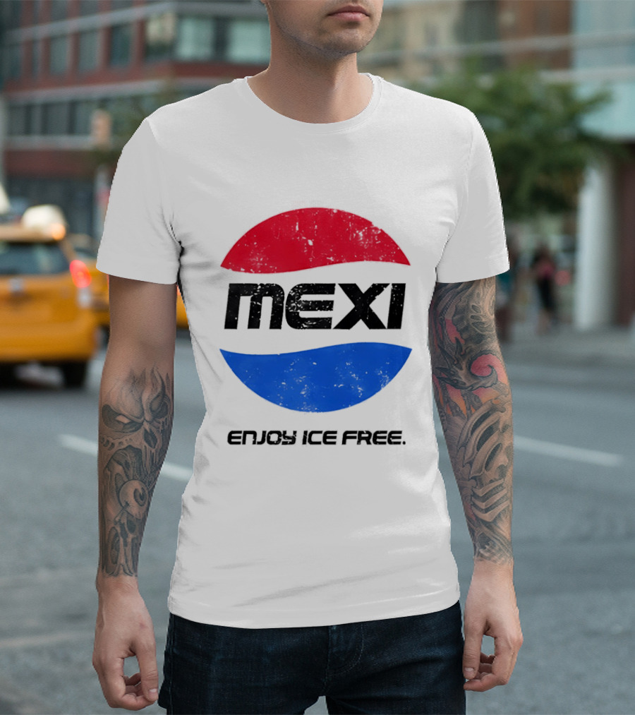 Mexi Enjoy Ice Free Red Blue Iconic Beverage Humor T-Shirt