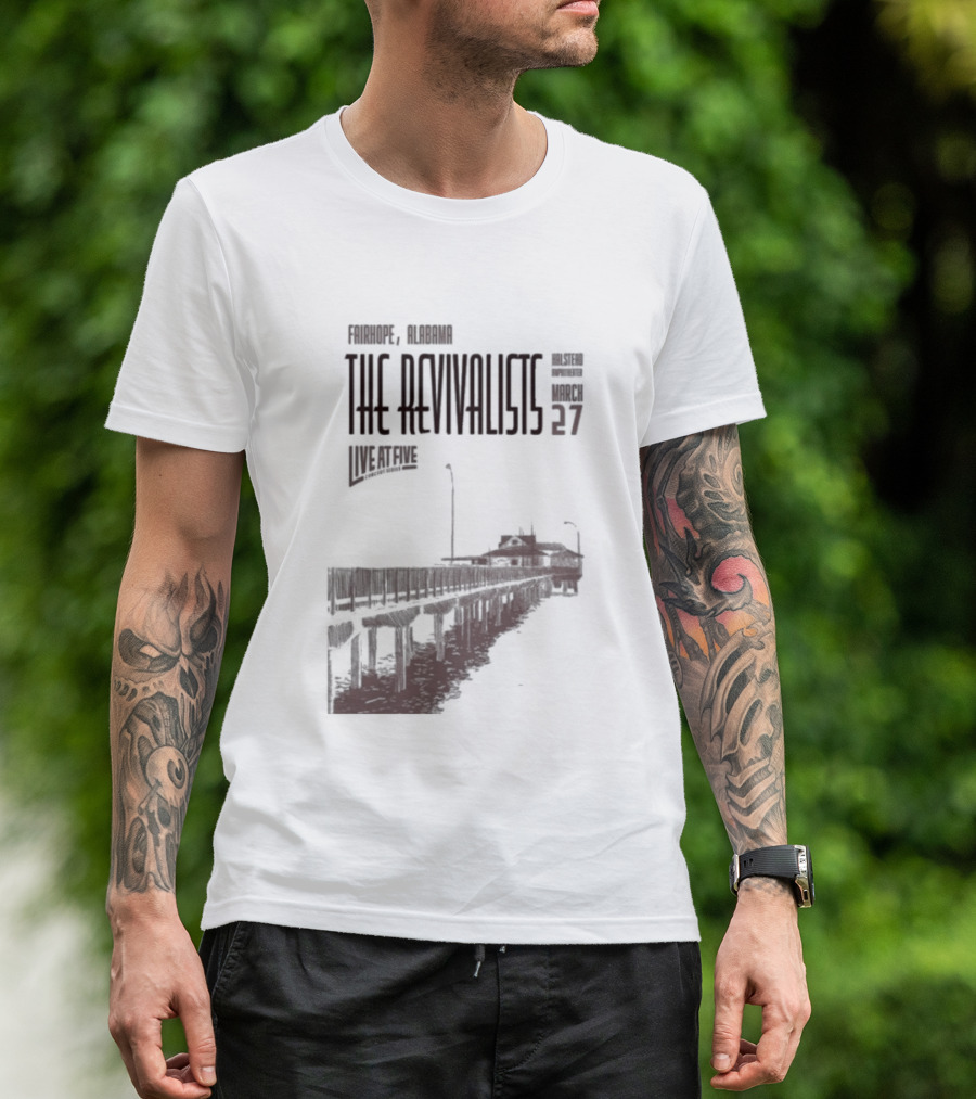 The Revivalists March 27 2026 Fairhope Alabama Steamboat T-Shirt