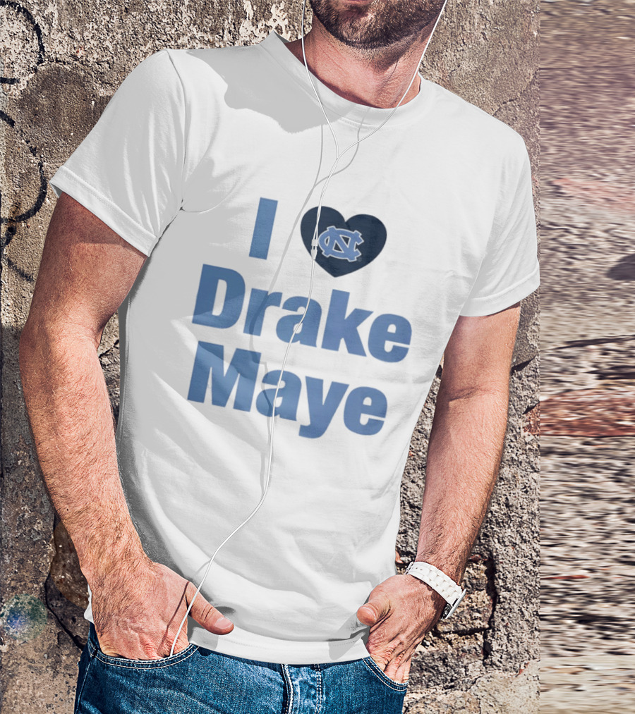 I Love Drake Maye UNC Tar Heels Football Heart T-Shirt