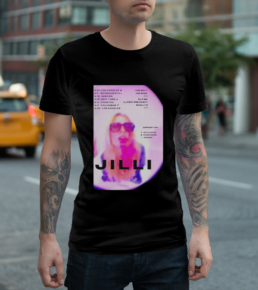 Jilli Winter Tour 2026 Dates Los Angeles Sacramento Denver New York Houston Columbus The Roxy The Mint Slo Brew Skully's Illfest T-Shirt