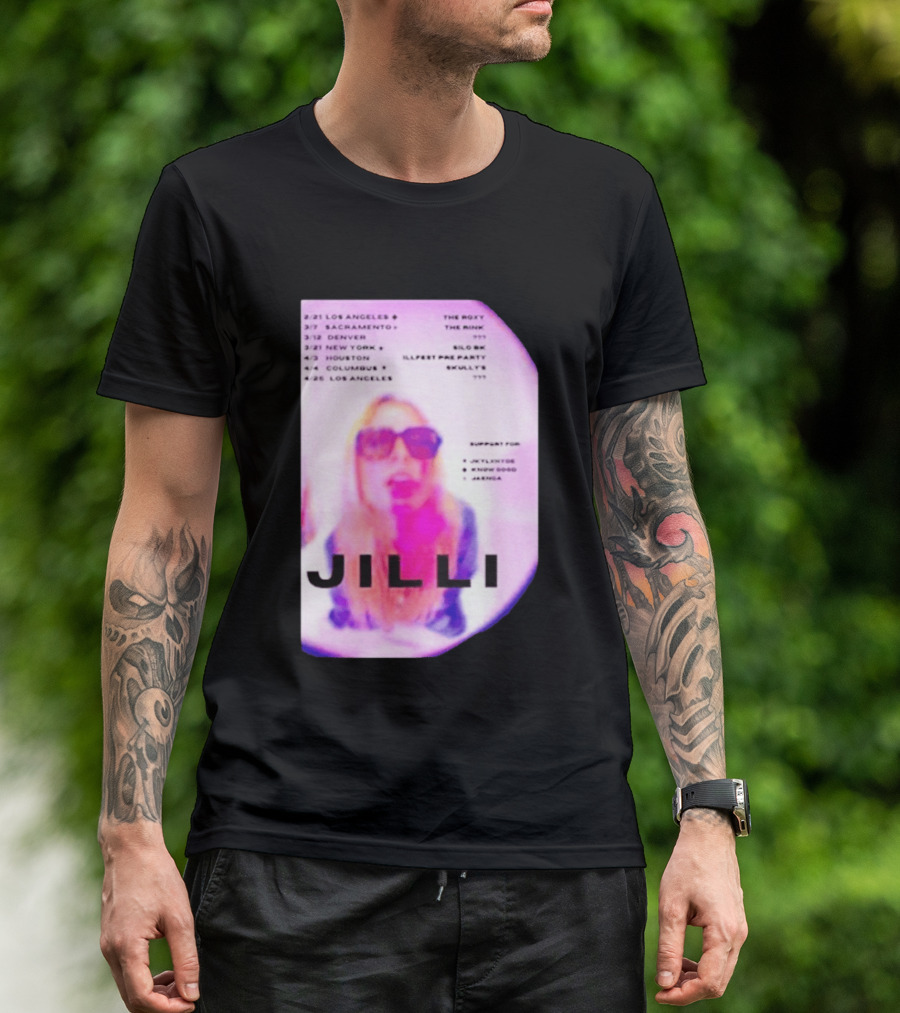 Jilli Winter Tour 2026 Dates Los Angeles Sacramento Denver New York Houston Columbus The Roxy The Mint Slo Brew Skully's Illfest T-Shirt