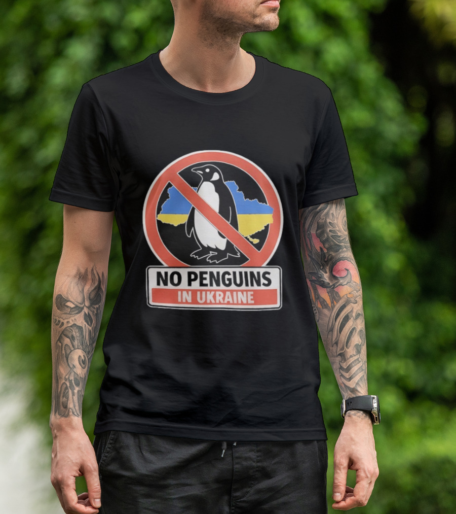 No Penguins In Ukraine Map Outline And Sign T-Shirt