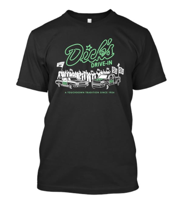 Dick's Drive In Seattle Seahawks Touchdown Tradition Since 1954 T-Shirt