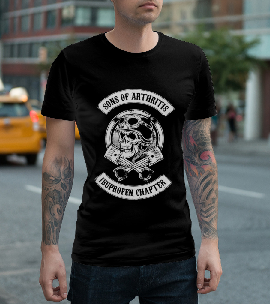 Sons Of Arthritis Ibuprofen Chapter Skull Crossbones T-Shirt