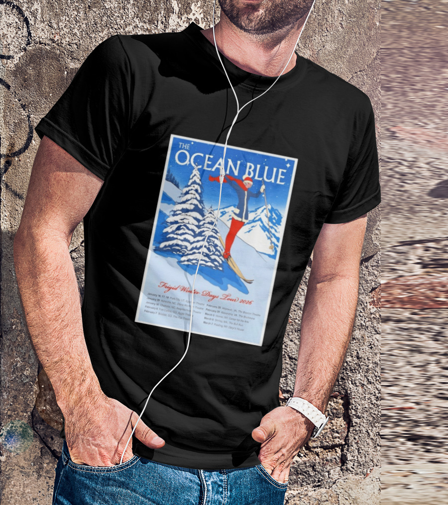 The Ocean Blue Frigid Winter Days Tour 2026 With Skiing Santa And Show Dates T-Shirt