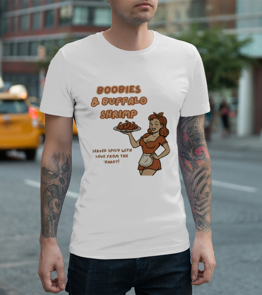 Boobies & Buffalo Shrimp Served Spicy With Love From The Hardt Retro Waitress T-Shirt