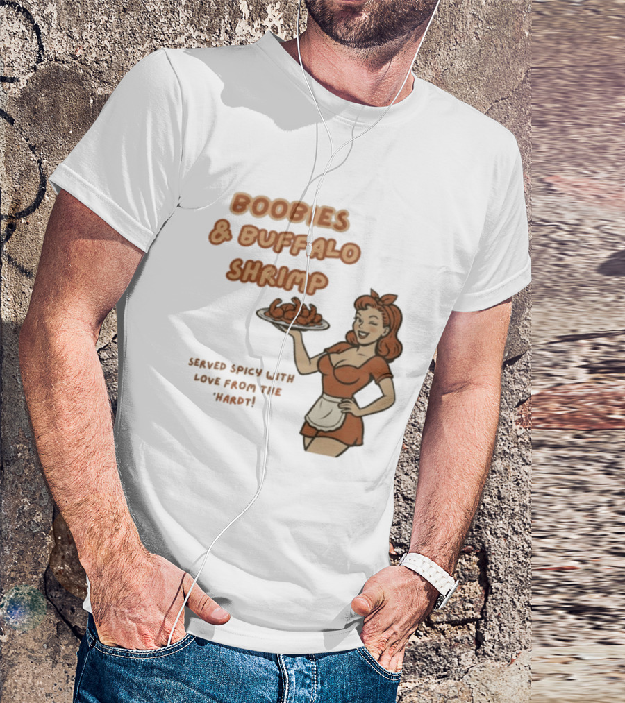 Boobies & Buffalo Shrimp Served Spicy With Love From The Hardt Retro Waitress T-Shirt