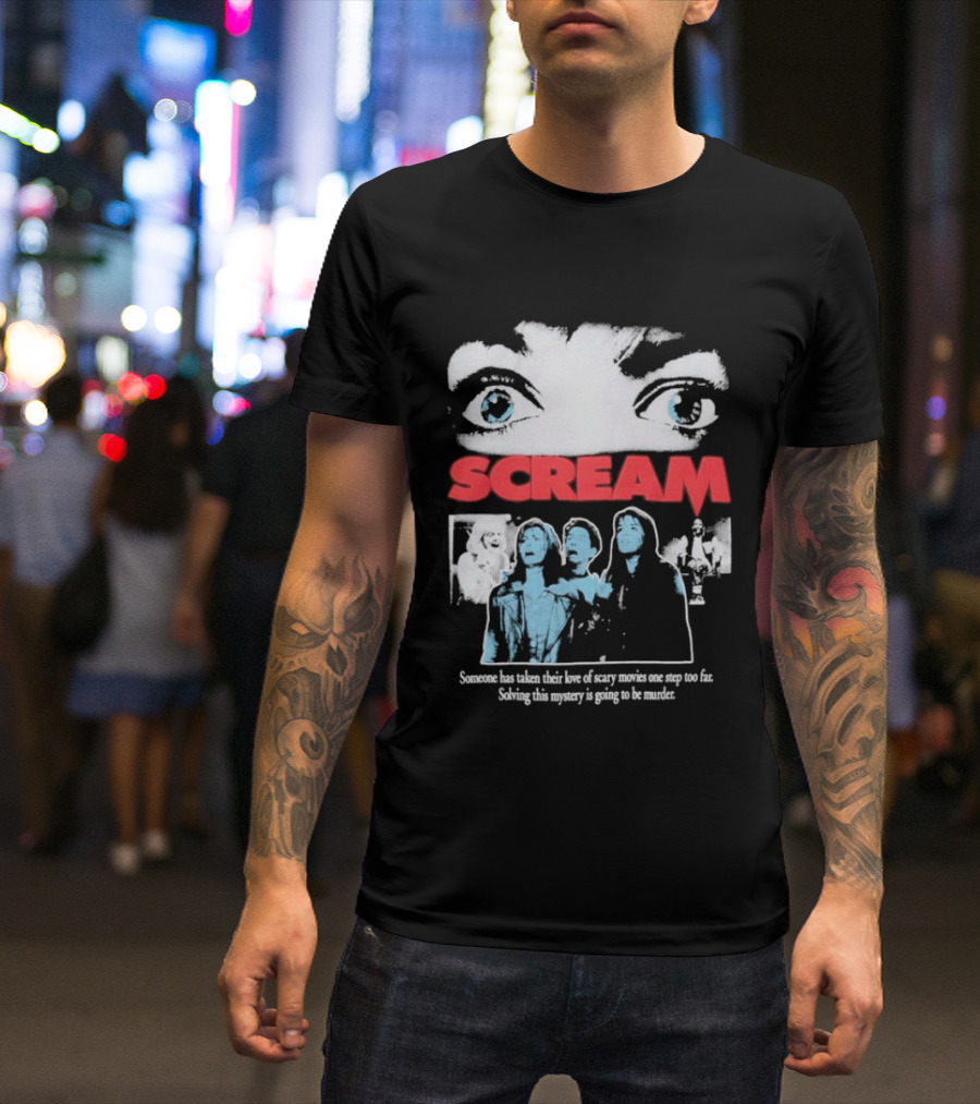 Scream Someone Has Taken Their Love Of Scary Movies One Step Too Far Solving This Mystery Is Going To Be Murder Eyes Faces T-Shirt