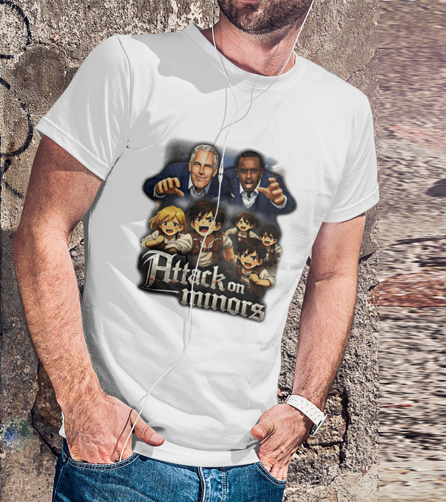 Attack On Minors Epstein And Diddy And T-Shirt