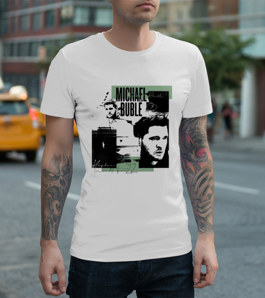 Michael Buble Higher Photo Collage 2022 T-Shirt
