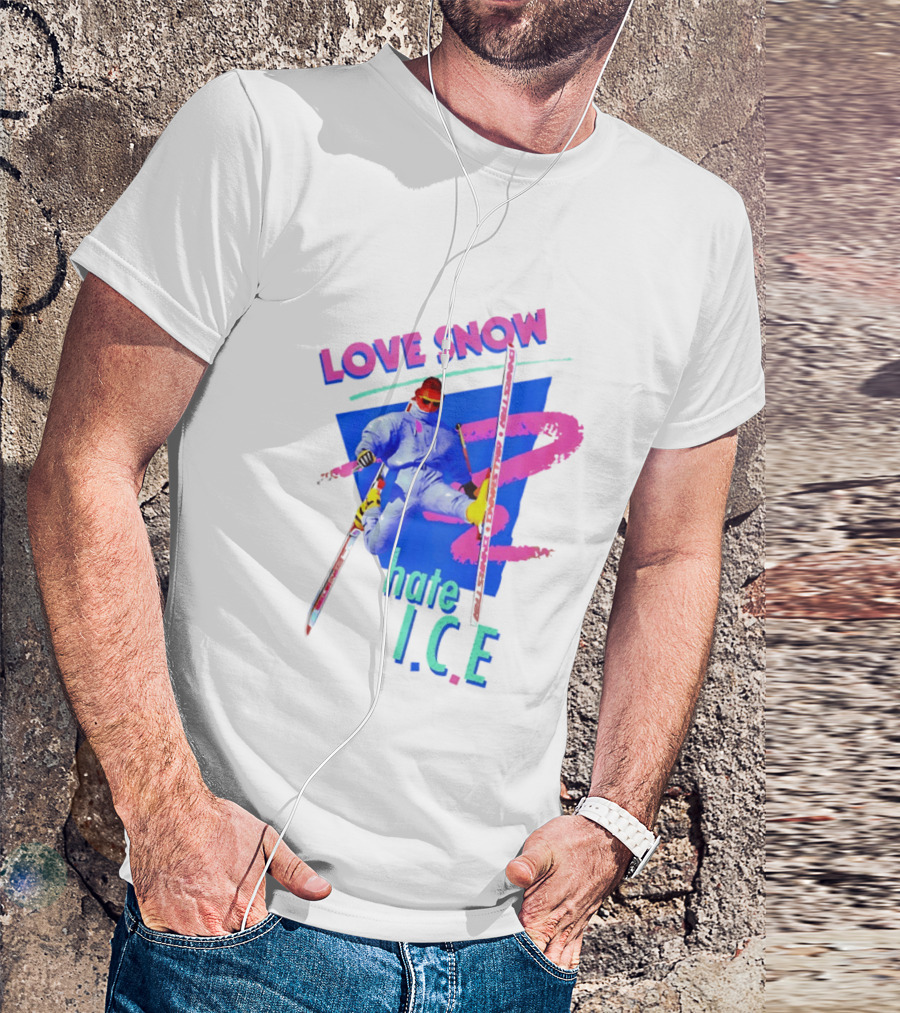 Love Snow Hate ICE Skiing T-Shirt