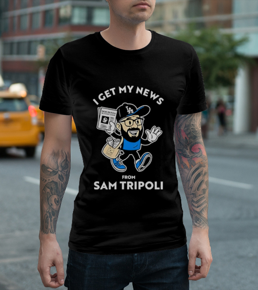Sam Tripoli Los Angeles News Character LA Cap T-Shirt