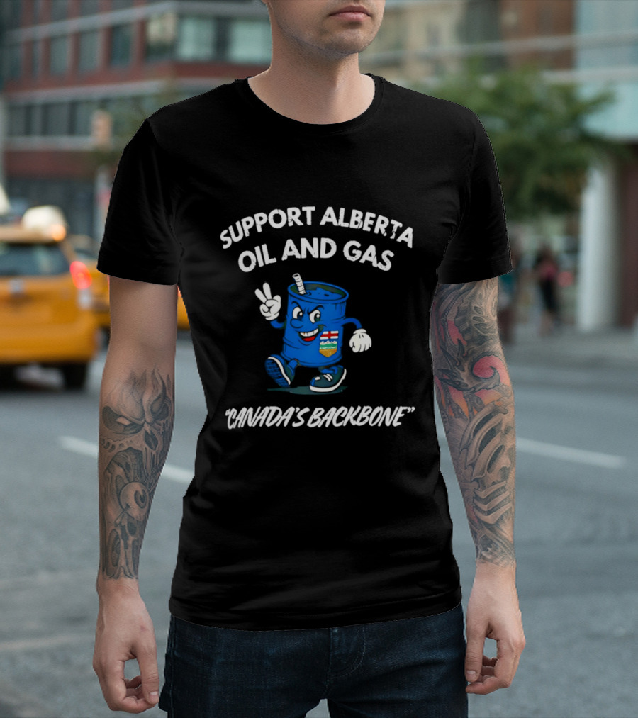 Support Alberta Oil And Gas Canada's Backbone T-Shirt