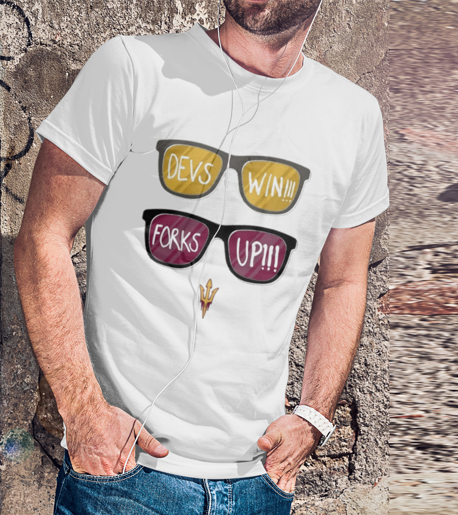Arizona State Sun Devils Devs Win Forks Up Shades T-Shirt