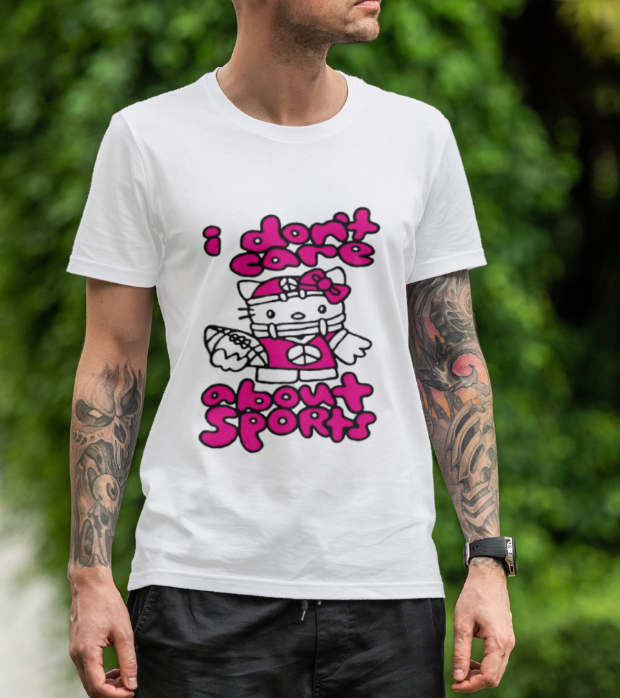 Hello Kitty I Don't Care About Sports Playful Attitude T-Shirt