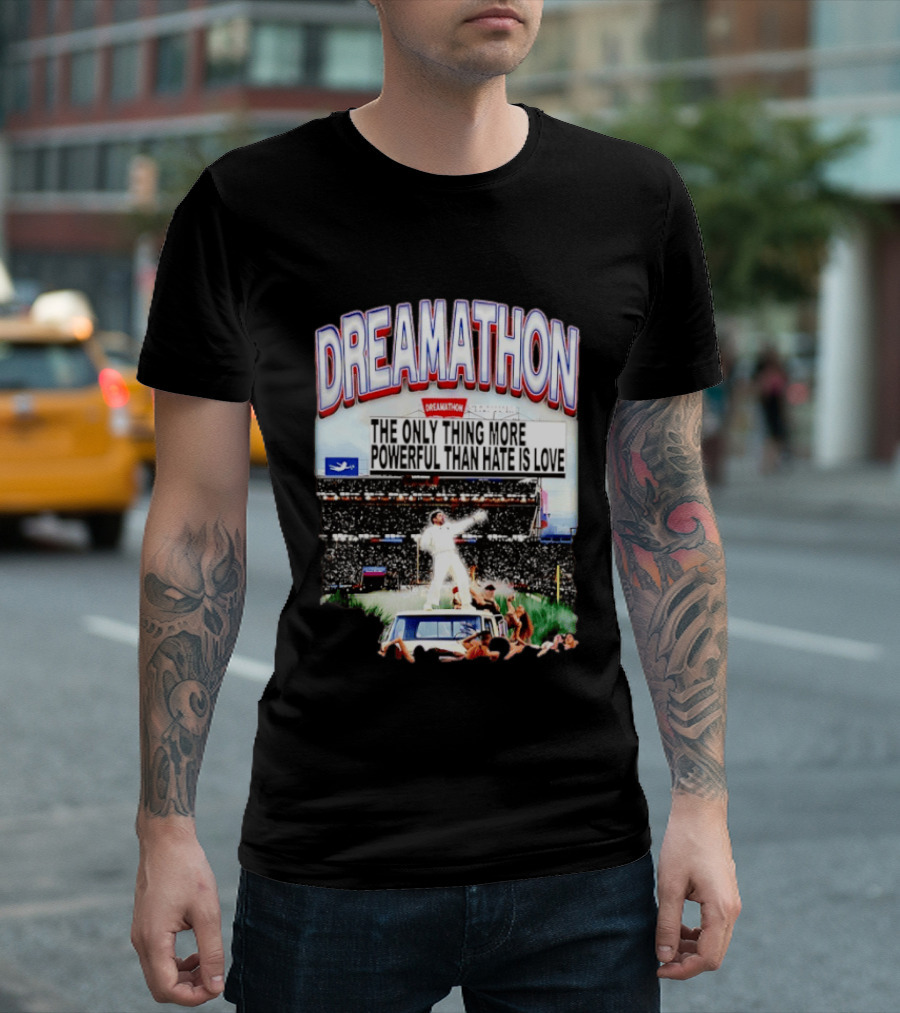 Bad Bunny Dreamathon The Only Thing More Powerful Than Hate Is Love Stadium Event T-Shirt