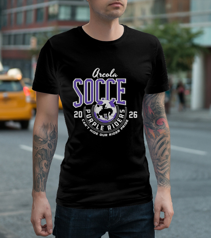 Arcola Purple Riders Soccer 2026 Can't Hide Our Rider Pride T-Shirt