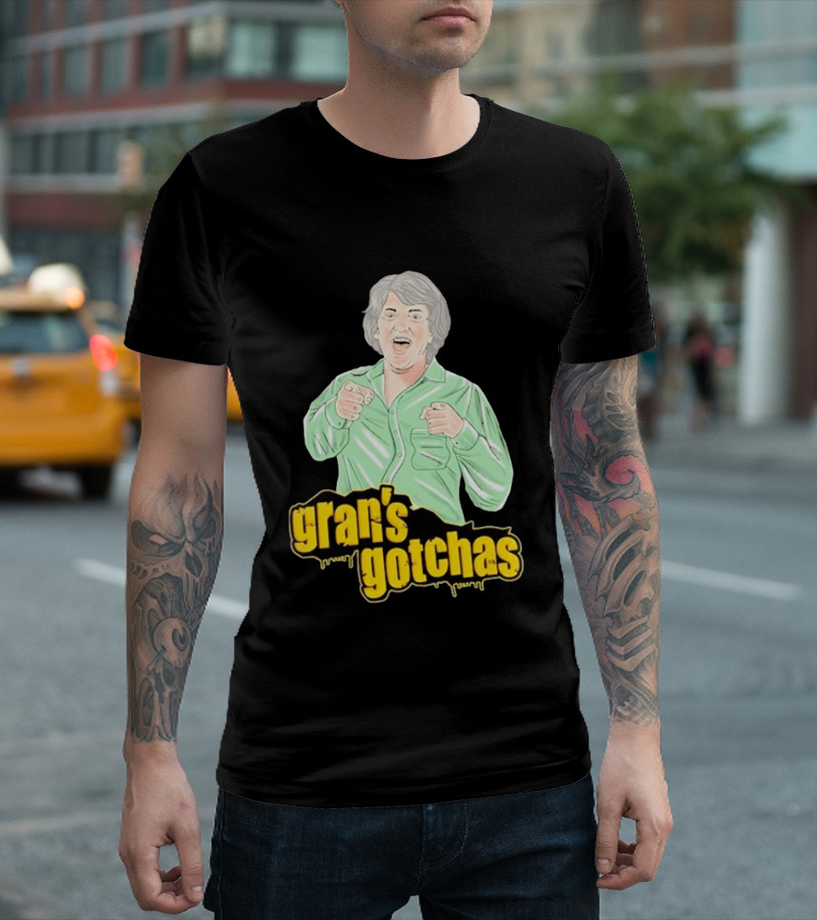 Gran's Gotchas Hilarious Moments With Playful Gesture Image T-Shirt