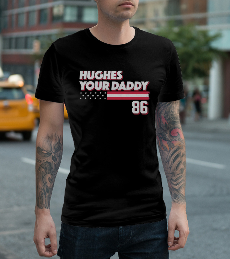 Hughes Your Daddy 86 Stars And Stripes T-Shirt