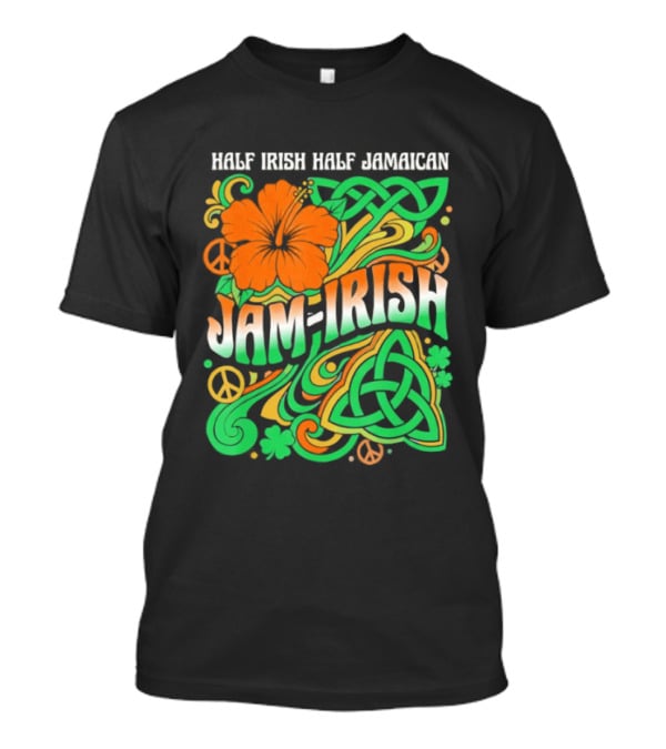 Jam Irish Half Irish Half Jamaican St Patrick's Day Hibiscus Celtic T-Shirt