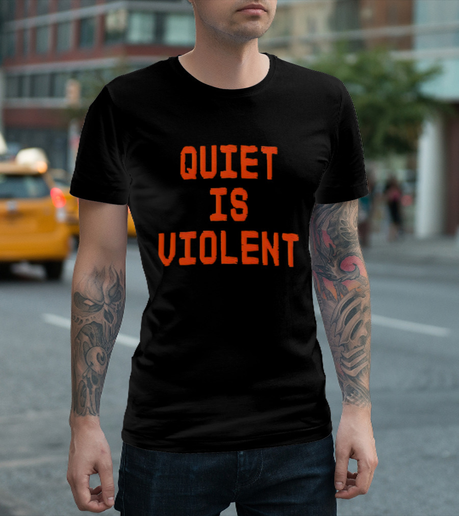 QUIET IS VIOLENT Orange Textual T-Shirt