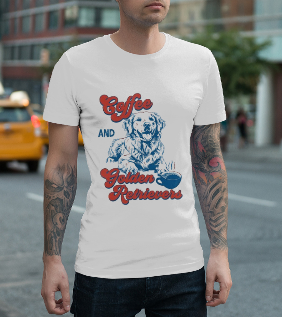 Coffee And Golden Retrievers Cozy Pet Lovers T-Shirt