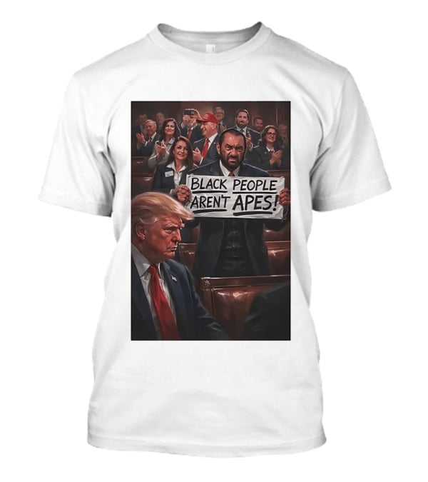 Black People Aren't Apes Anti Trump AI Green Protest Message T-Shirt