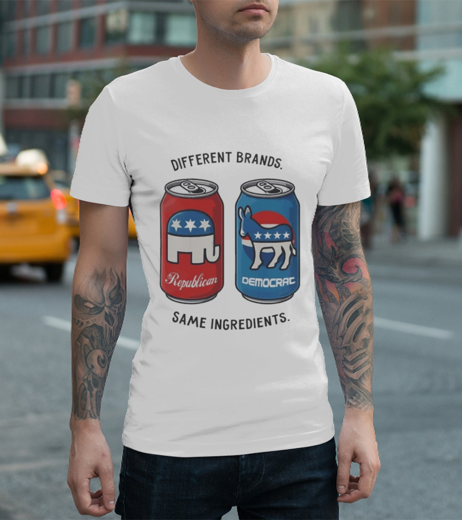 Republican Democrat Different Brands Same Ingredients T-Shirt