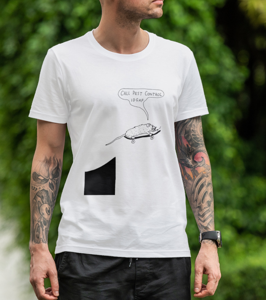 Call Pest Control IDGAF Rat On Skateboard T-Shirt