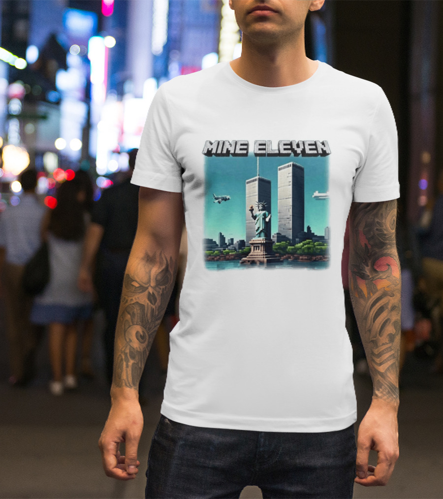 Mine Eleven Statue Of Liberty World Trade Center New York City T-Shirt