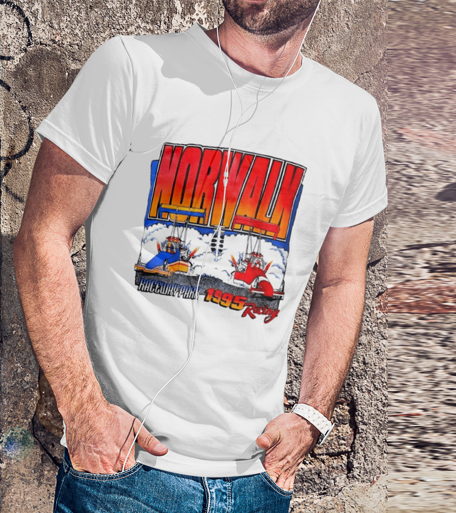 Norwalk Raceway Park 1995 Racing Dragsters Vintage Racing T-Shirt