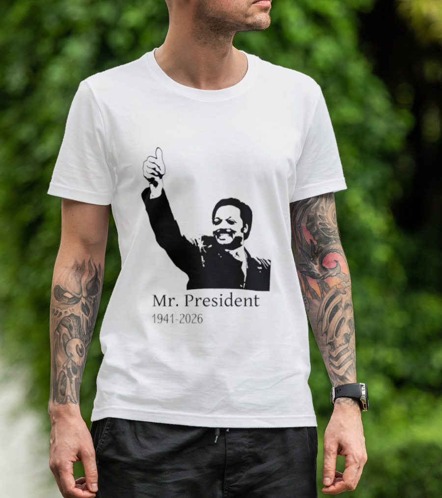 RIP Jesse Jackson Mr. President Memorial 1941 2026 T-Shirt