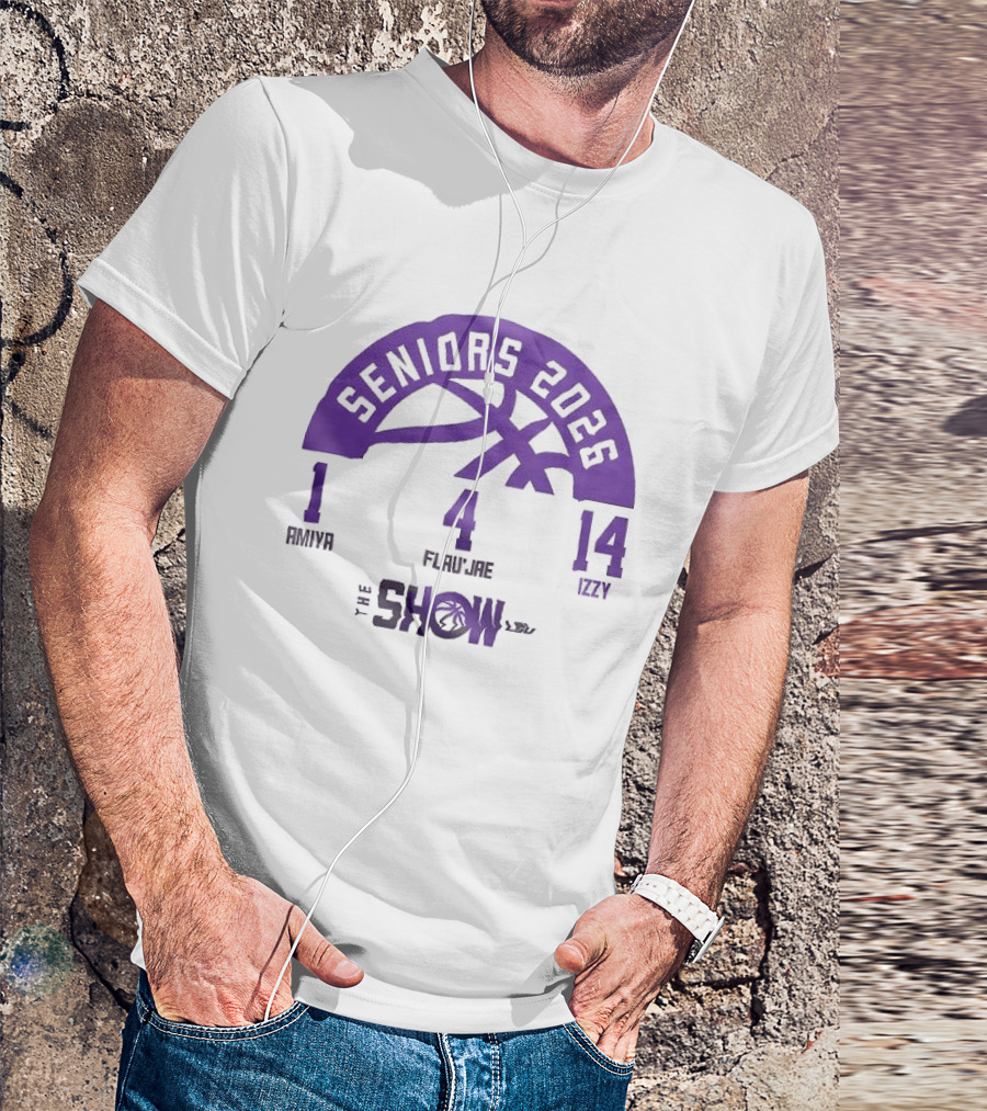Seniors 2026 LSU Women's Basketball Amani Flau'Jae Izzy The Show T-Shirt