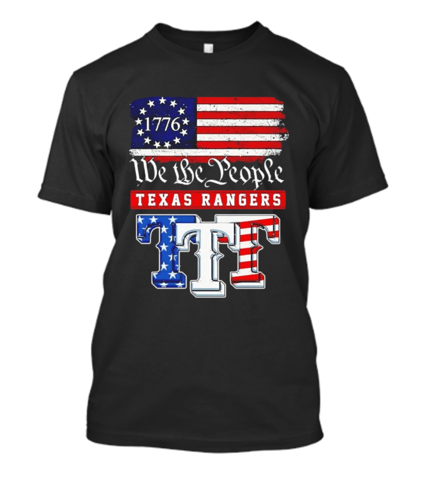 Texas Rangers We The People 1776 Anniversary Flag Stars And Stripes T-Shirt