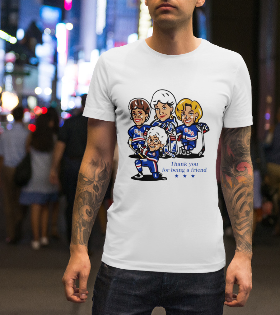 Golden USA Girls Hockey Thank You For Being A Friend Cartoon Characters T-Shirt