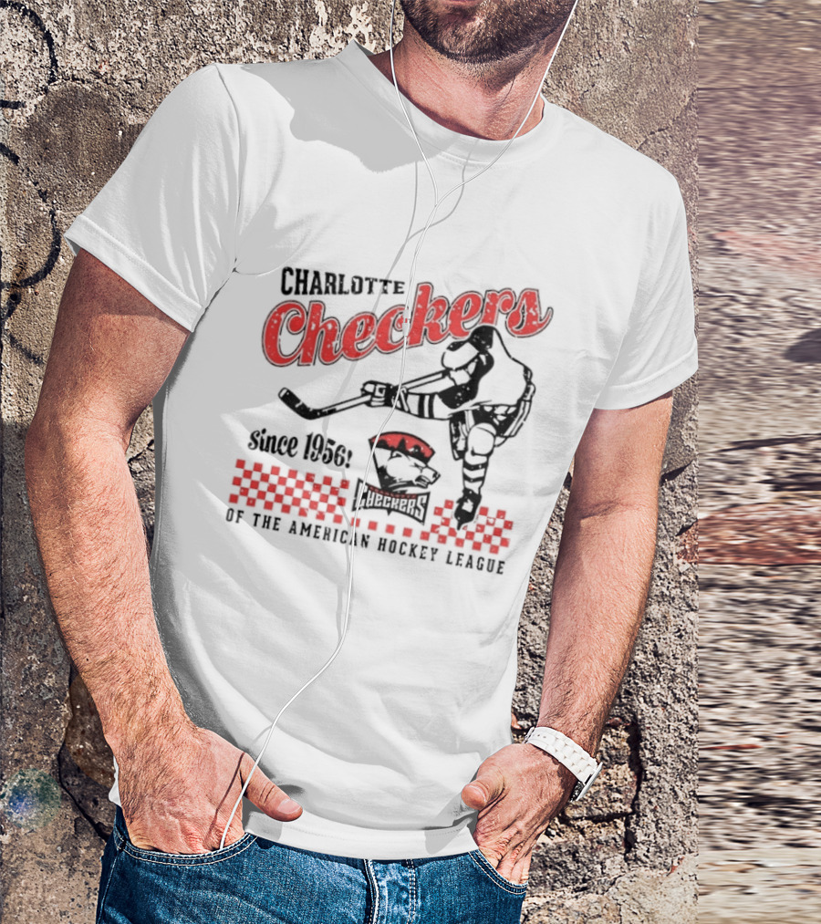 Charlotte Checkers Since 1956 American Hockey League Player And Team T-Shirt