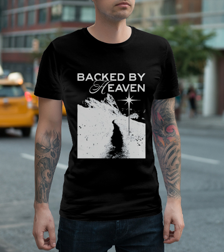 Backed By Heaven Angelic Path With Guiding Star 2026 T-Shirt