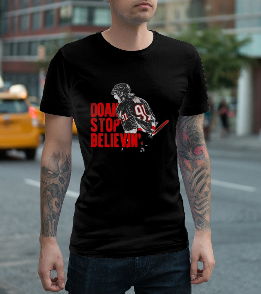 Josh Doan Stop Believin' Number 91 NHL Hockey T-Shirt