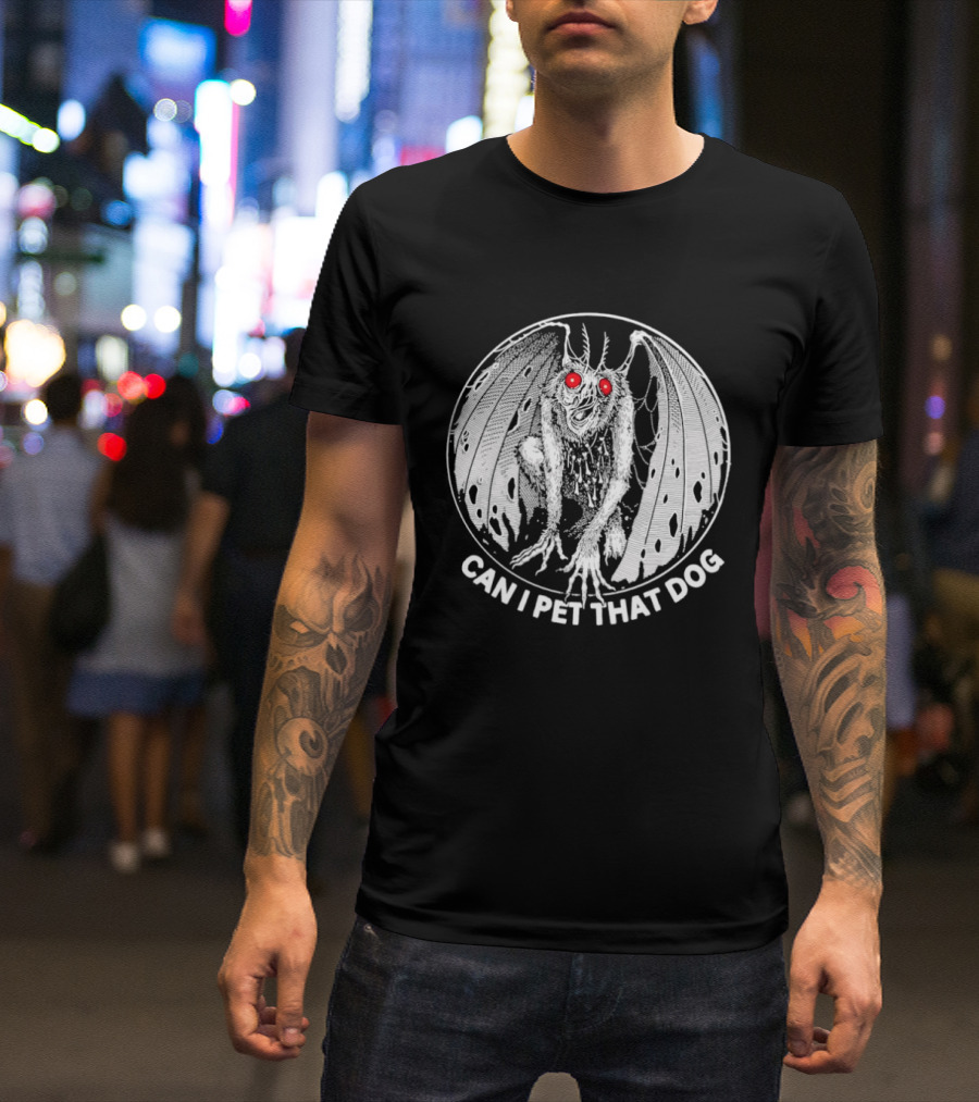 Mothman Can I Pet That Dog Meme Red Eyes Cryptid Humor T-Shirt