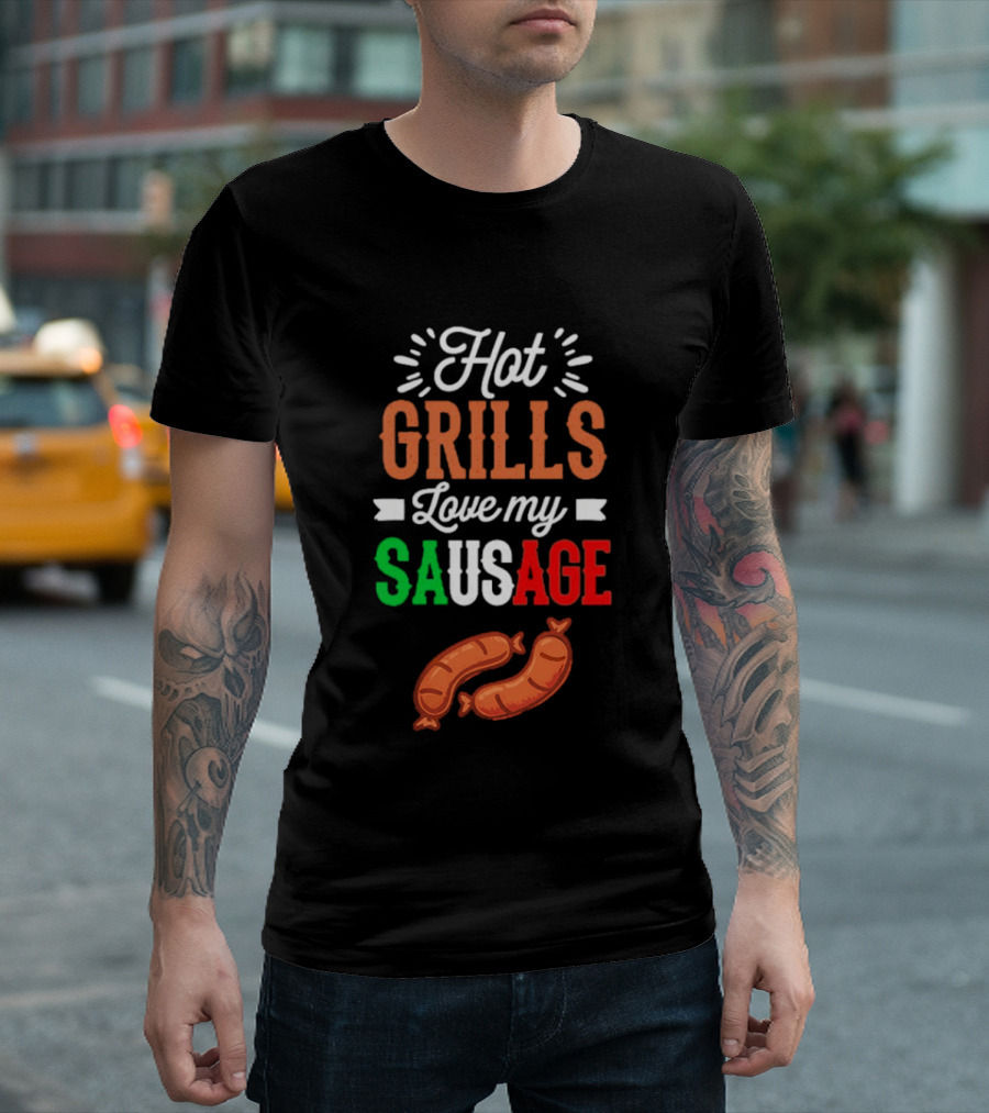 Hot Grills Love My Sausage Italian Flag Colors BBQ T-Shirt